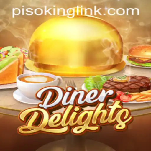 Discover the Thrills of DinerDelights: A Culinary Adventure with PISOKING