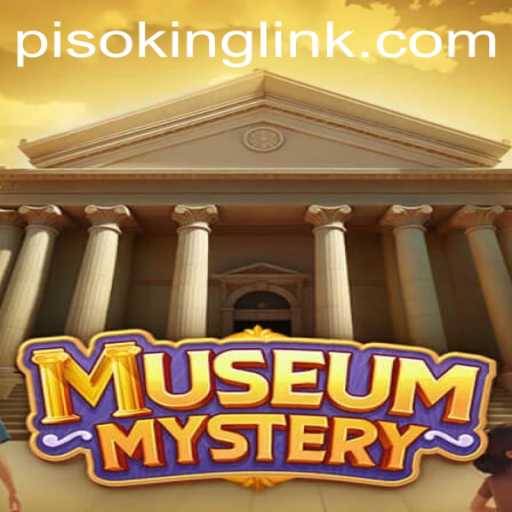 Unveiling the Secrets: Dive into the World of MuseumMystery with PISOKING