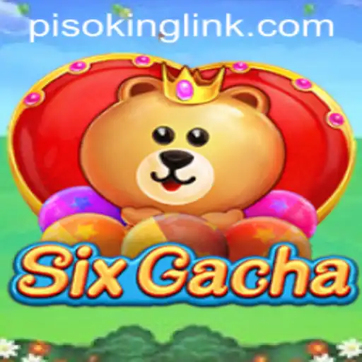 Introducing SixGacha: The Revolutionary PISOKING Experience