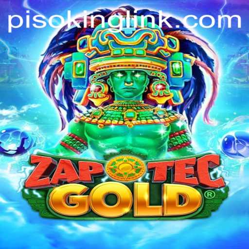 Exploring the World of ZapOtecGold: A Journey with PISOKING